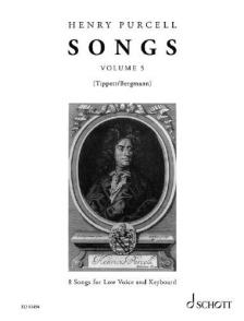 PURCELL, HENRY - SONGS VOLUME 5: 8 SONGS FOR LOW VOICE AND KEYBOARD (TIPPETT / BERGMANN)
