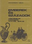 ZÁVODSZKY GÉZA - Emberek és századok [antikvár]