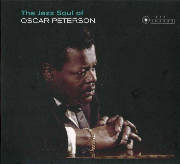 Oscar Peterson - THE JAZZ SOUL OF OSCAR PETERSON CD
