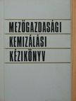 Dr. Nagymihály Ferenc - Mezőgazdasági kemizálási kézikönyv [antikvár]