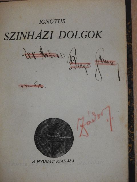 Ignotus - Szinházi dolgok/Esti út [antikvár]