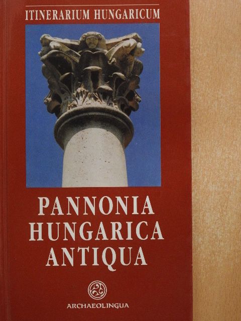 Buocz Terézia - Pannonia Hungarica Antiqua [antikvár]