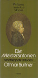 Mozart, Wolfgang Amadeus - Die Meistersinfonien [antikvár]