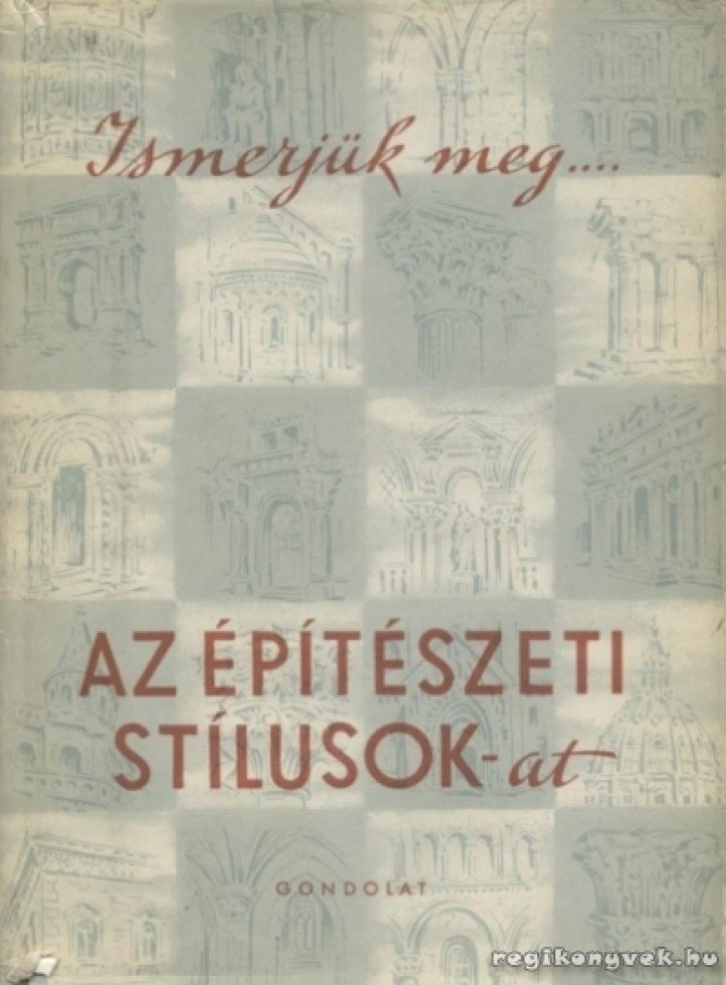 Gerő László - Az építészeti stílusok [antikvár]