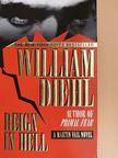 William Diehl - Reign in Hell [antikvár]