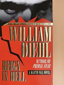 William Diehl - Reign in Hell [antikvár]