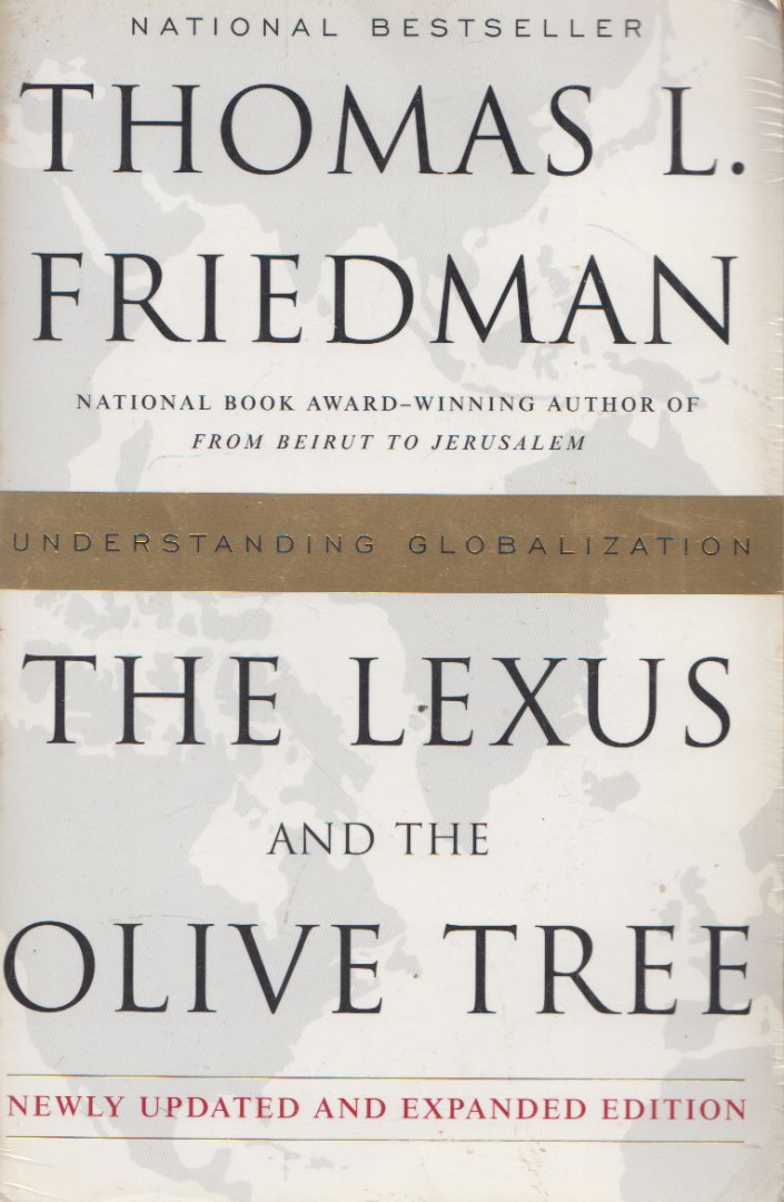 Thomas L. Friedman - The Lexus and the Olive Tree [antikvár]
