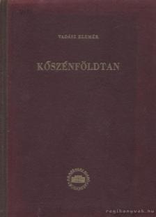 Vadász Elemér - Kőszénföldtan [antikvár]