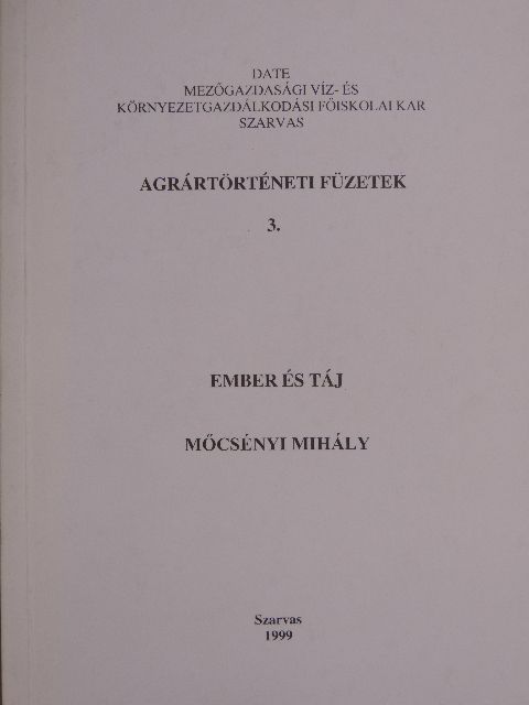 Dr. Mőcsényi Mihály - Ember és táj [antikvár]