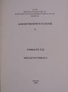 Dr. Mőcsényi Mihály - Ember és táj [antikvár]