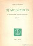 Fésűs András - Új módszerek a nyelvtanításban és a nyelvtanulásban [antikvár]