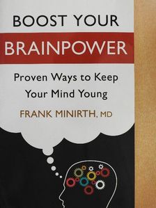 Frank Minirth - Boost Your Brainpower [antikvár]