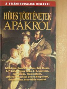 A. P. Csehov - Híres történetek apákról [antikvár]