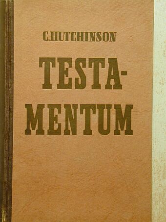 R. C. Hutchinson - Testamentum [antikvár]