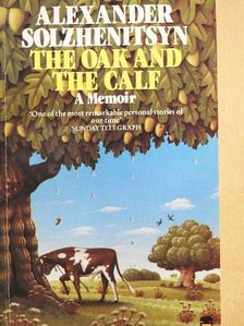 Aleksandr I. Solzhenitsyn - The Oak and the Calf [antikvár]