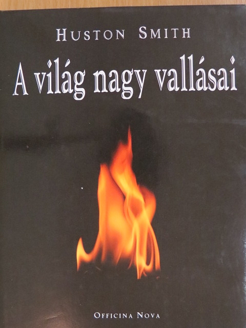 Huston Smith - A világ nagy vallásai [antikvár]