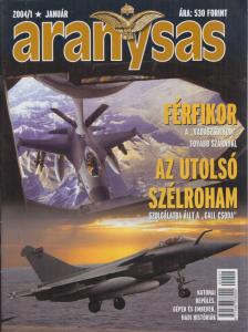 Tőrös István - Aranysas 2004. (teljes évfolyam) [antikvár]