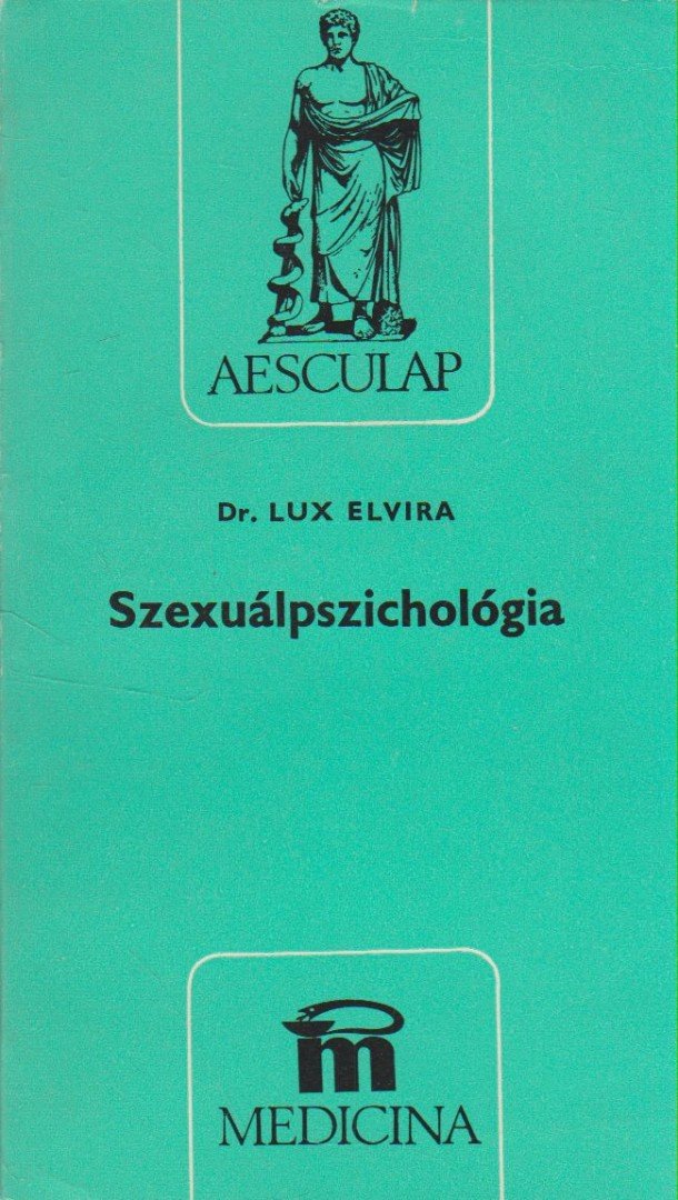 Lux Elvira - Szexuálpszichológia [antikvár]