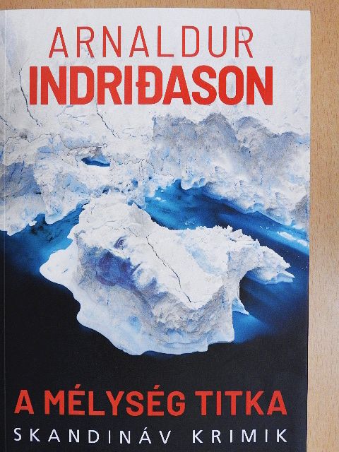 Arnaldur Indridason - A mélység titka [antikvár]