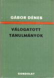 DÉNES GÁBOR - Válogatott tanulmányok [antikvár]