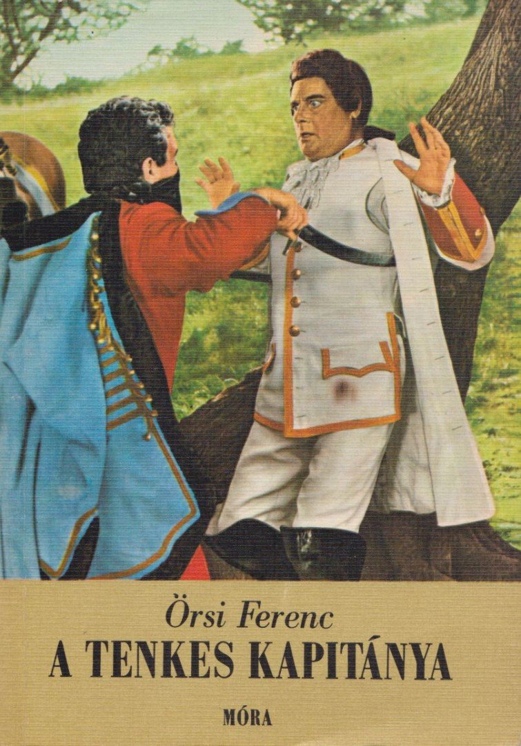 Örsi Ferenc - A Tenkes kapitánya [antikvár]
