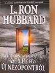 L. Ron Hubbard - Szcientológia: Az élet egy új nézőpontból [antikvár]