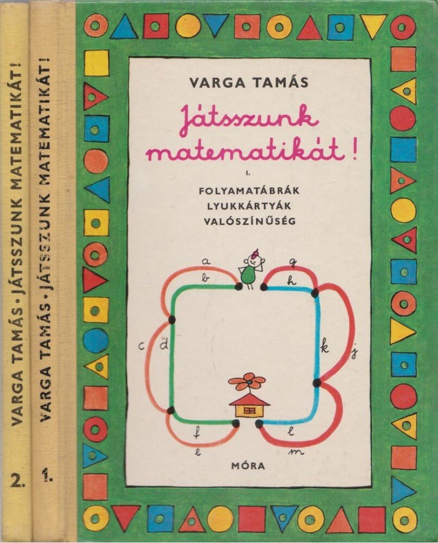 Varga Tamás - Játsszunk matematikát I-II. kötet [antikvár]