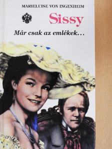 Marieluise von Ingenheim - Sissy 6. [antikvár]