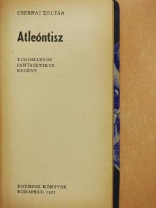 Csernai Zoltán - Atleóntisz [antikvár]