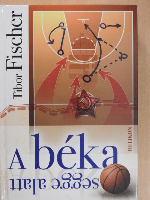 Tibor Fischer - A béka segge alatt [antikvár]