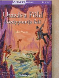Jules Verne - Utazás a Föld középpontja felé [antikvár]