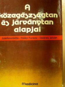 Bíró György - A közegészségtan és járványtan alapjai [antikvár]