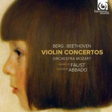 BERG, BEETHOVEN - VIOLIN CONCERTOS CD ISABELLE FAUST, CLAUDIO ABBADO