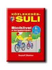 Brigit Fuchs - Közlekedés-Suli - Biciklivel a forgalomban [raktárvásár]