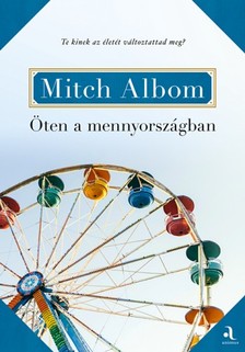Mitch Albom - Öten a mennyországban [eKönyv: epub, mobi]