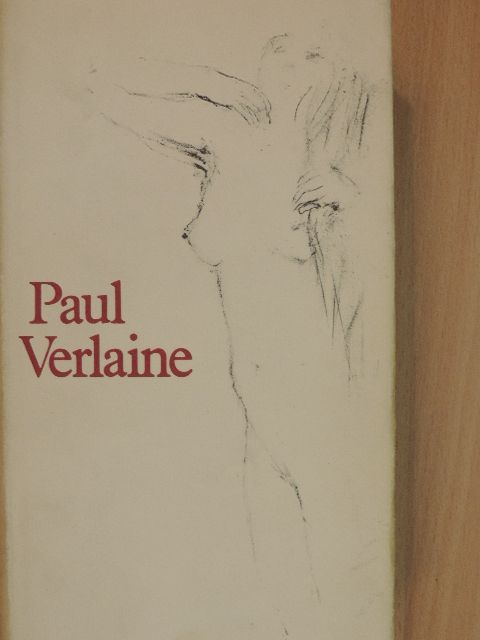Paul Verlaine - Paul Verlaine válogatott versei [antikvár]