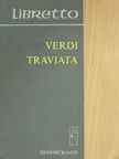 Giuseppe Verdi - Traviata [antikvár]