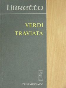 Giuseppe Verdi - Traviata [antikvár]