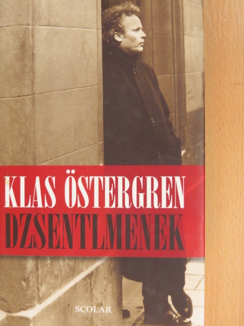 Klas Östergren - Dzsentlmenek [antikvár]
