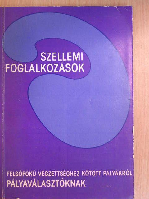 Csáki Béla - Szellemi foglalkozások [antikvár]