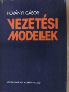 Hoványi Gábor - Vezetési modellek [antikvár]