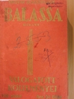 Balassa Bálint - Balassa Bálint válogatott költeményei/Garay János válogatott munkái/A peleskei nótárius/Rontó Pál/Faludi Ferenc válogatott munkáiA Bélteky-ház [antikvár]