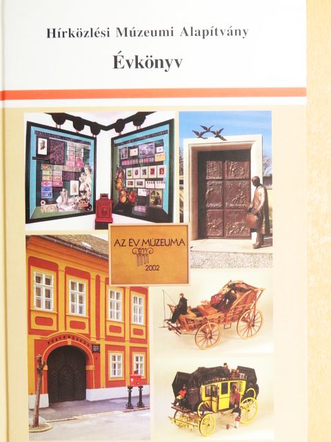 Angyal Erzsébet - Hírközlési Múzeumi Alapítvány Évkönyv 2003-2004 [antikvár]