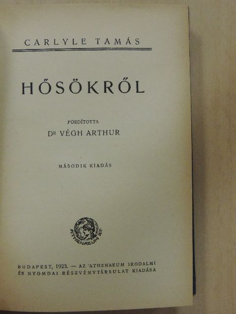 Carlyle Tamás - Hősökről [antikvár]