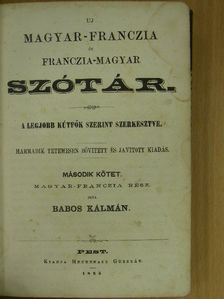 Babos Kálmán - Uj magyar-franczia és franczia-magyar szótár II. [antikvár]
