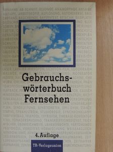 Gebrauchswörterbuch Fernsehen [antikvár]