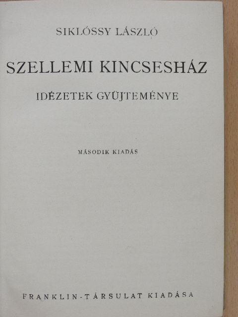 Siklóssy László - Szellemi kincsesház [antikvár]