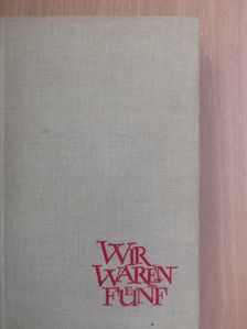 Viktor Mann - Wir waren Fünf [antikvár]