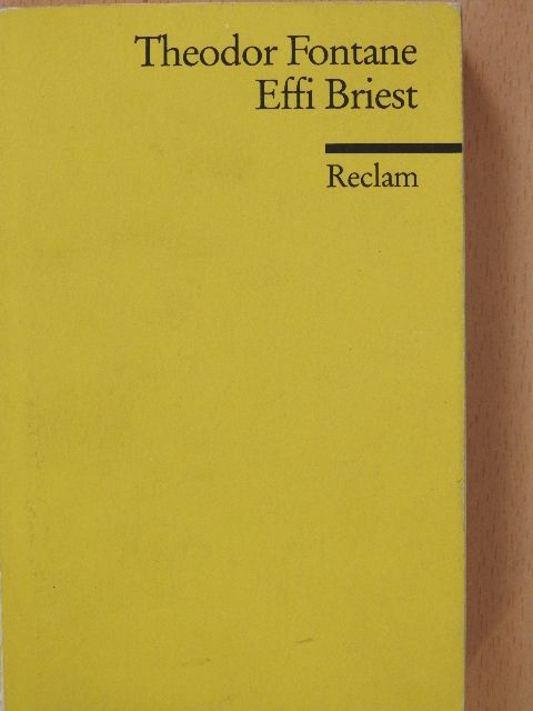 Theodor Fontane - Effi Briest [antikvár]
