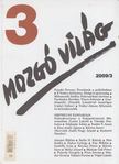 P. Szűcs Julianna (szerk.) - Mozgó Világ 2009/3. [antikvár]